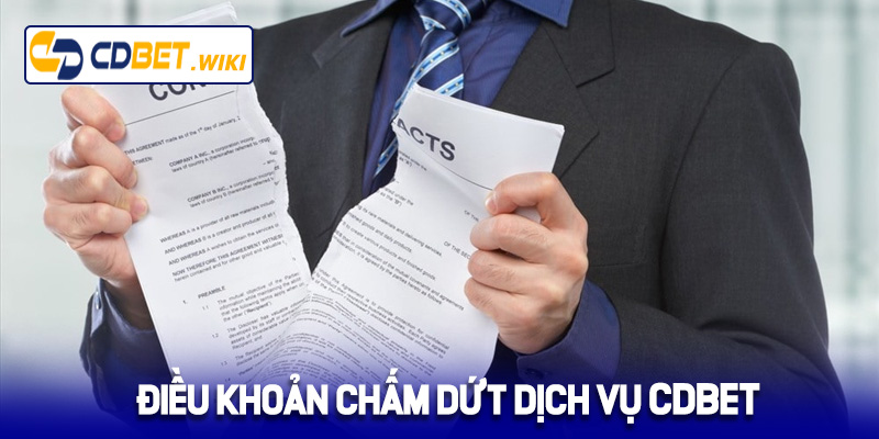 Điều khoản chấm dứt dịch vụ Cdbet