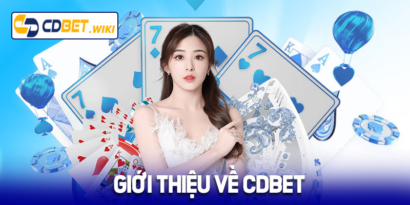 Giới thiệu về nhà cái Cdbet