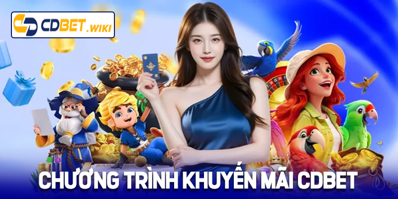 Chương trình khuyến mãi Cdbet